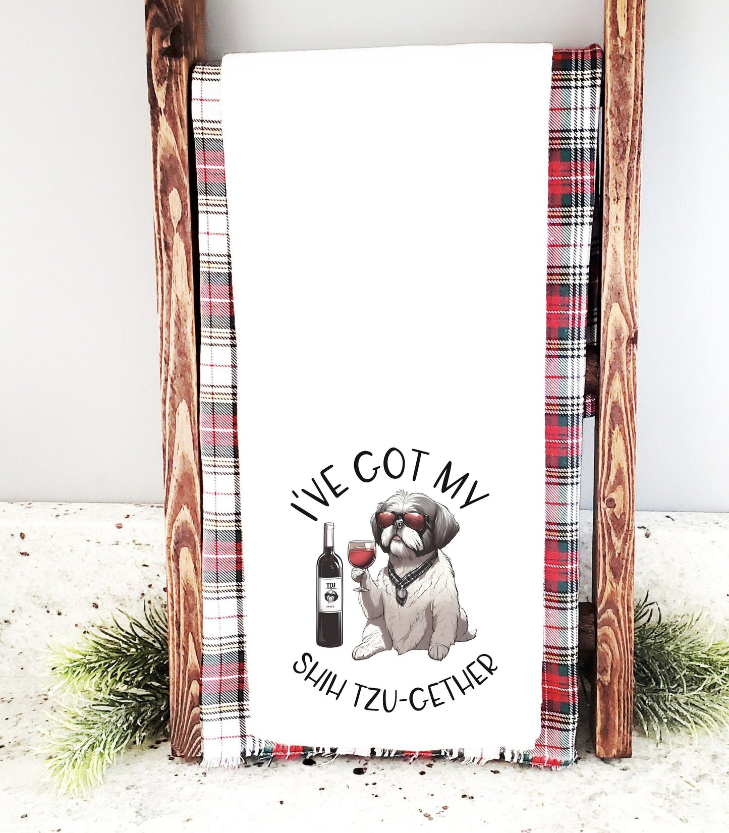 I've Got My Shih Tzu-Gether Kitchen Towel