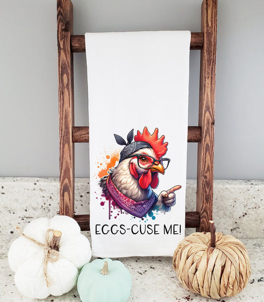 Eggs-Cuse Me Chicken Kitchen Towel